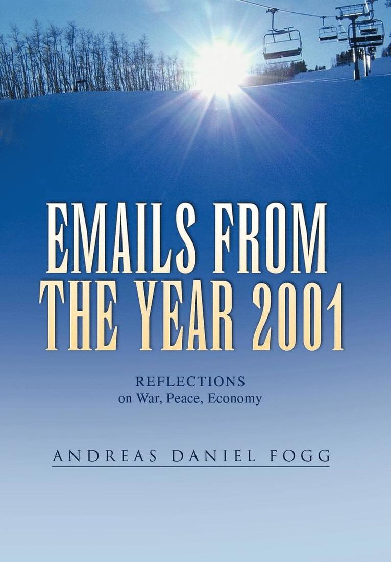 Emails from the Year 2001 1