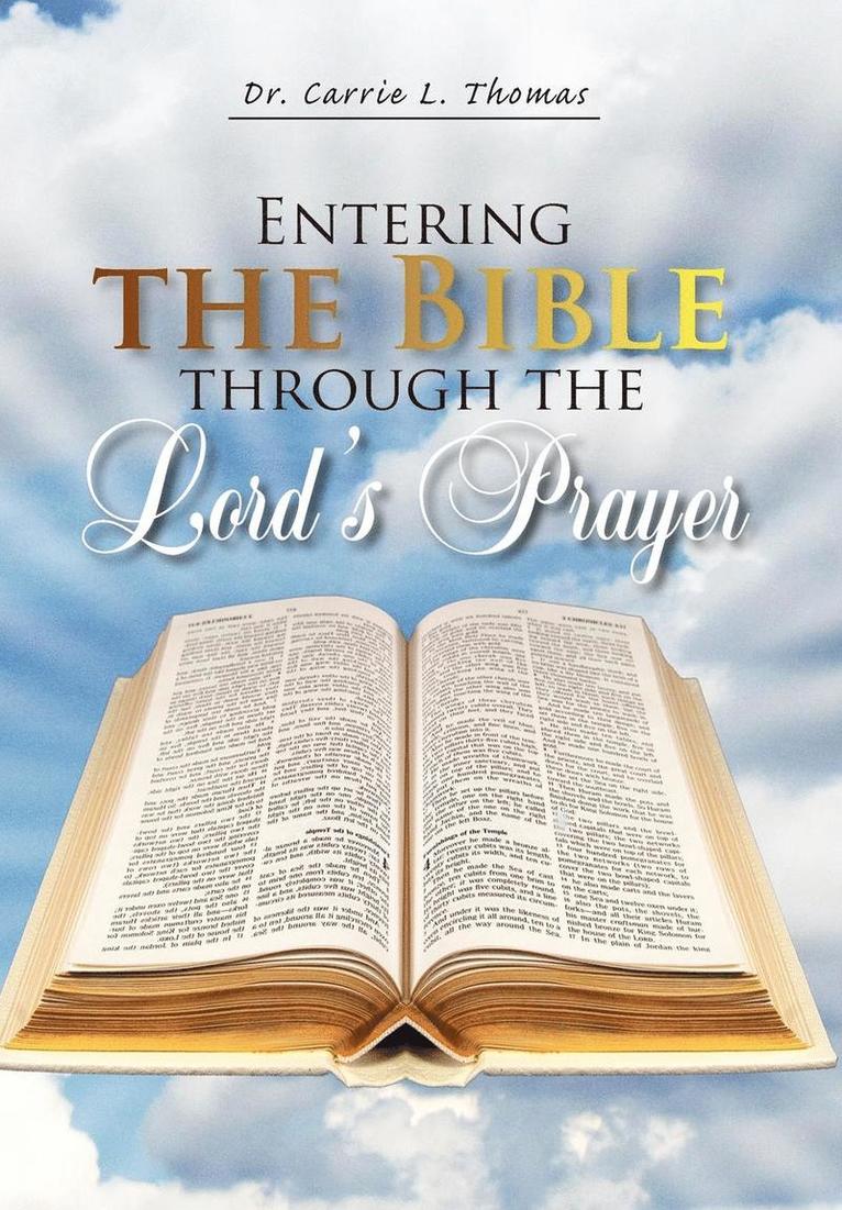 Entering the Bible Through the Lord's Prayer 1