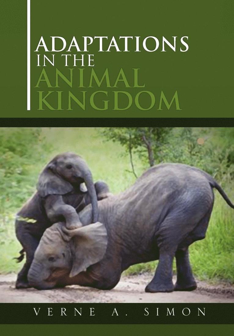 Verne A Simon, Verne A. Simon - Adaptations in the Animal Kingdom, Inbunden