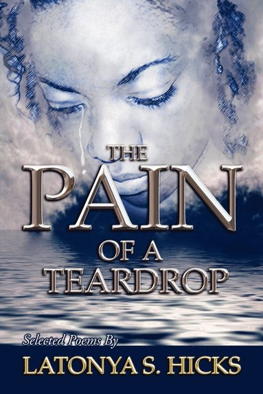 bokomslag Pain of a Teardrop