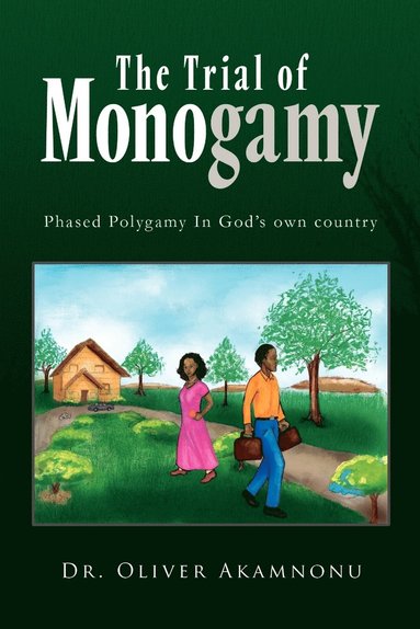 bokomslag Trial of Monogamy