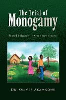 Trial of Monogamy