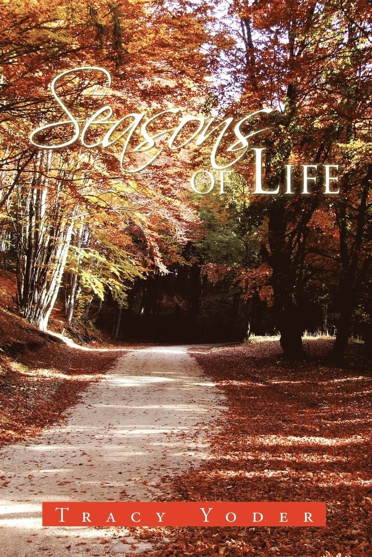 Seasons of Life 1