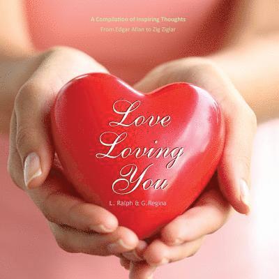 Linda Ralph - Love Loving You, Häftad