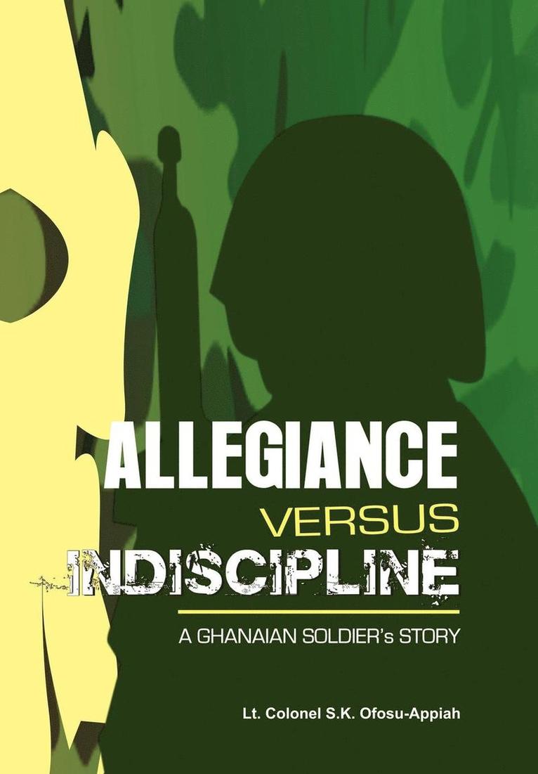 Allegiance Versus Indiscipline 1