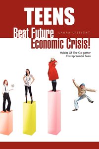 bokomslag Teens- Beat Future Economic Crisis!