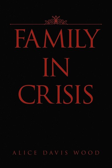 bokomslag Family in Crisis