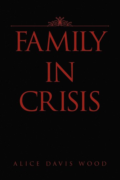 bokomslag Family in Crisis
