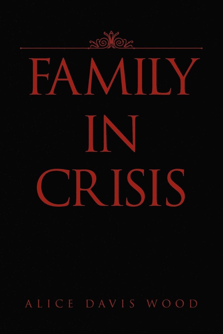 Family in Crisis 1