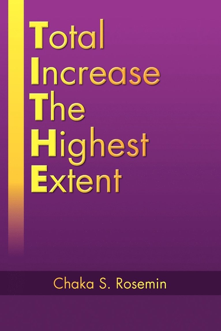 Total Increase The Highest Extent 1