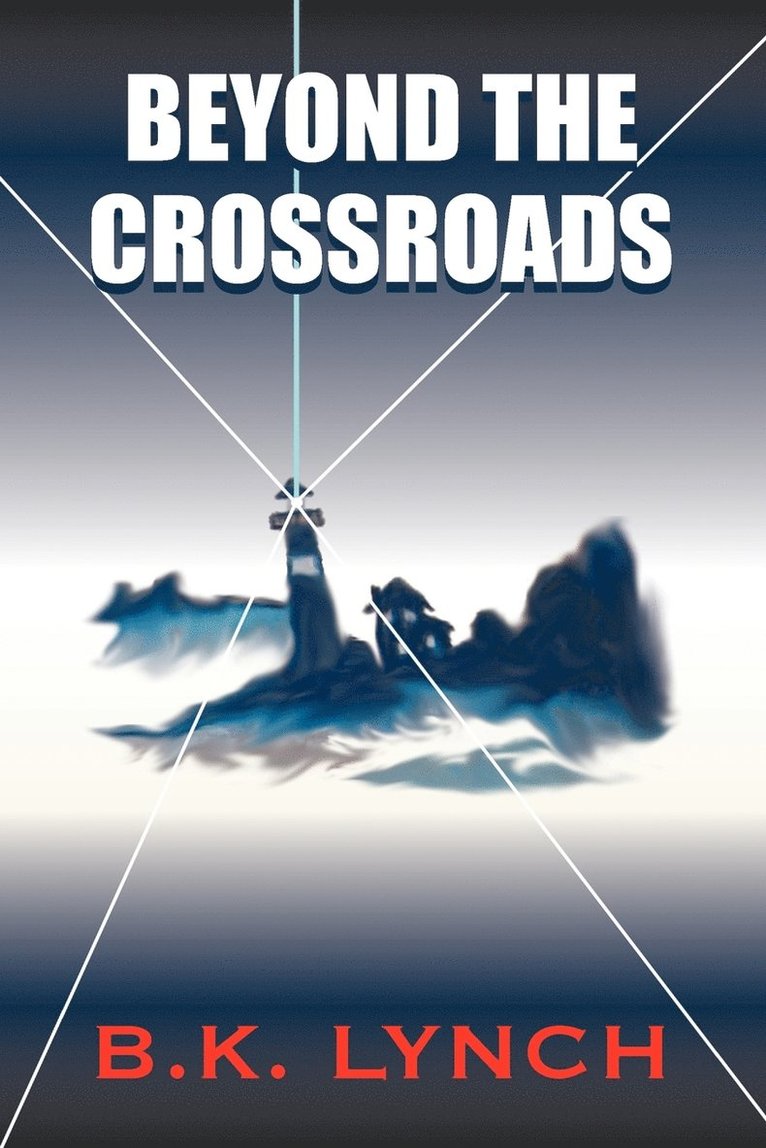 Beyond the Crossroads 1