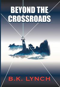 bokomslag Beyond the Crossroads