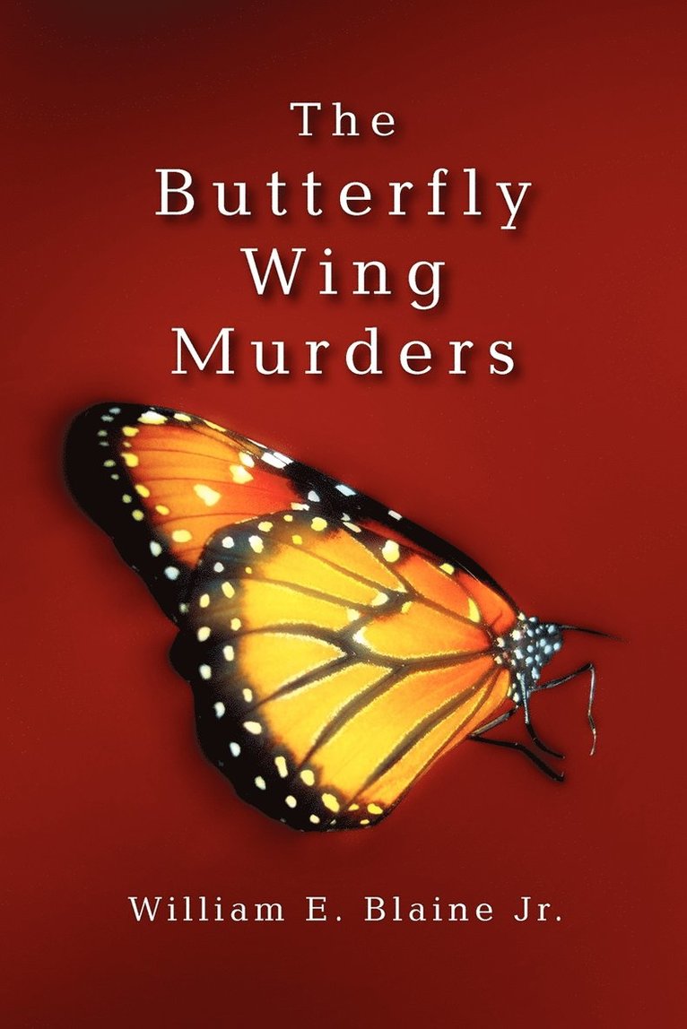 The Butterfly Wing Murders 1