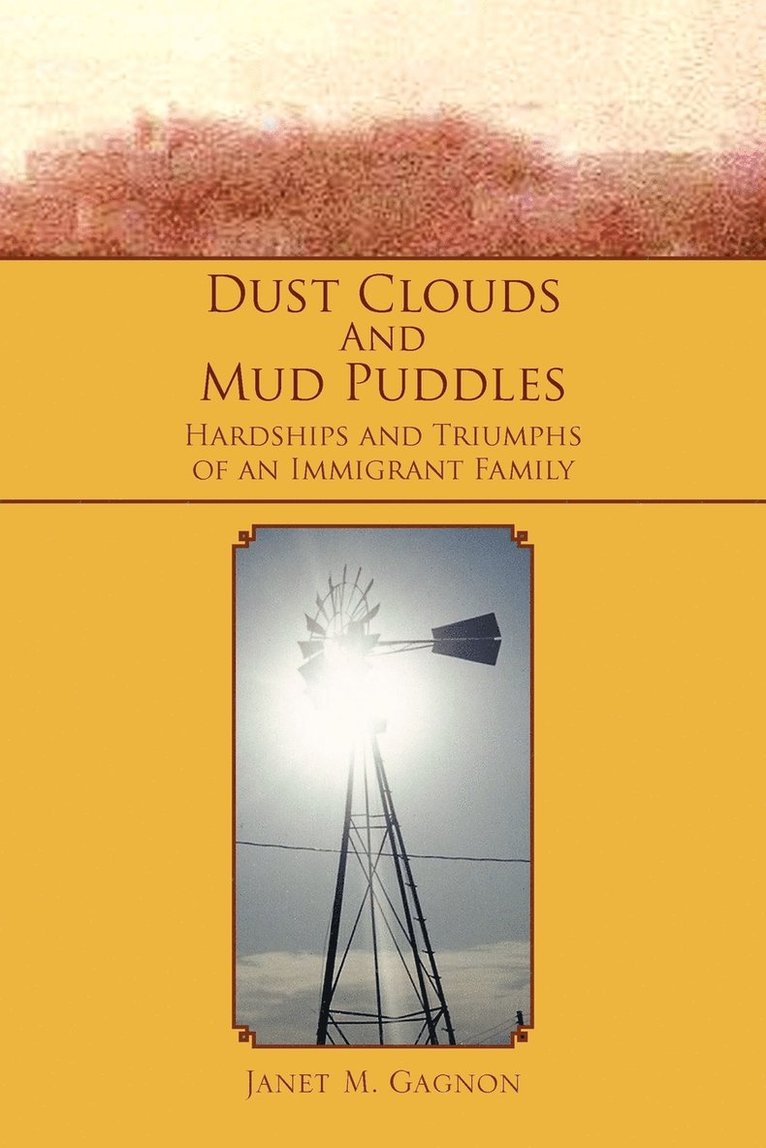 Dust Clouds and Mud Puddles 1