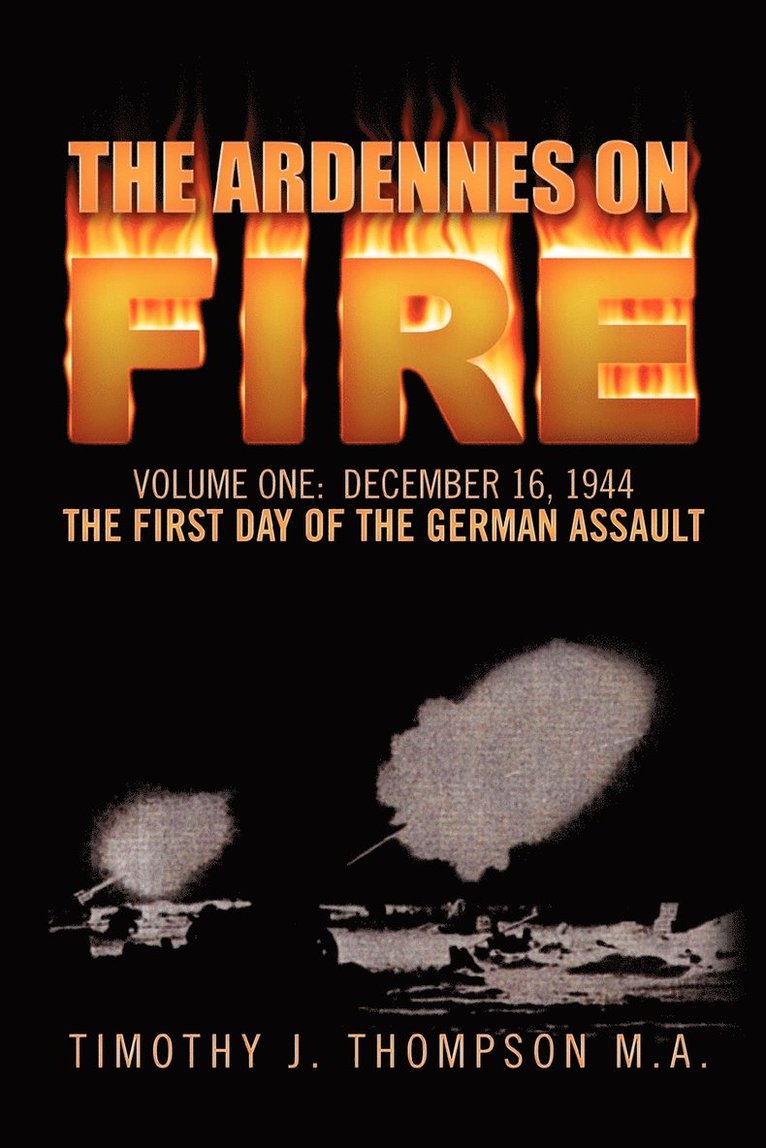 The Ardennes on Fire 1