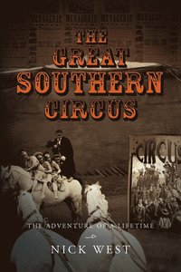 bokomslag The Great Southern Circus