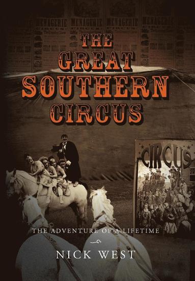 bokomslag The Great Southern Circus