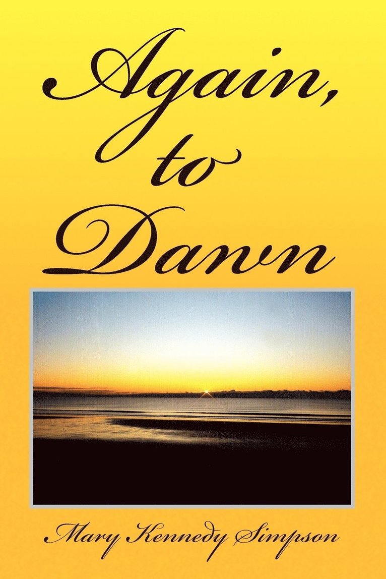 Again, to Dawn 1