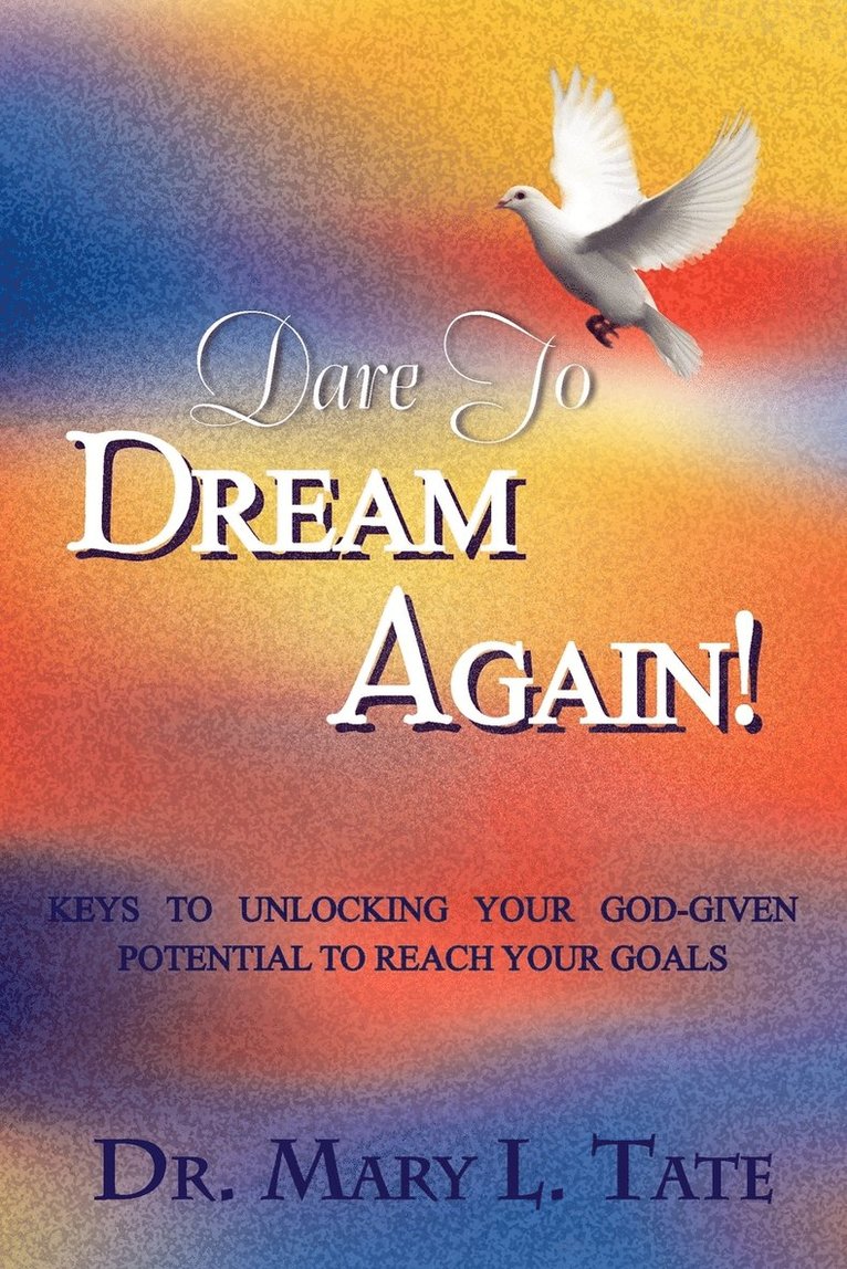 Dare to Dream Again! 1