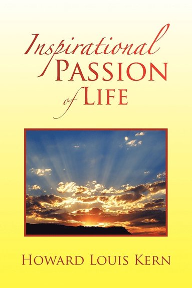 bokomslag Inspirational Passion of Life