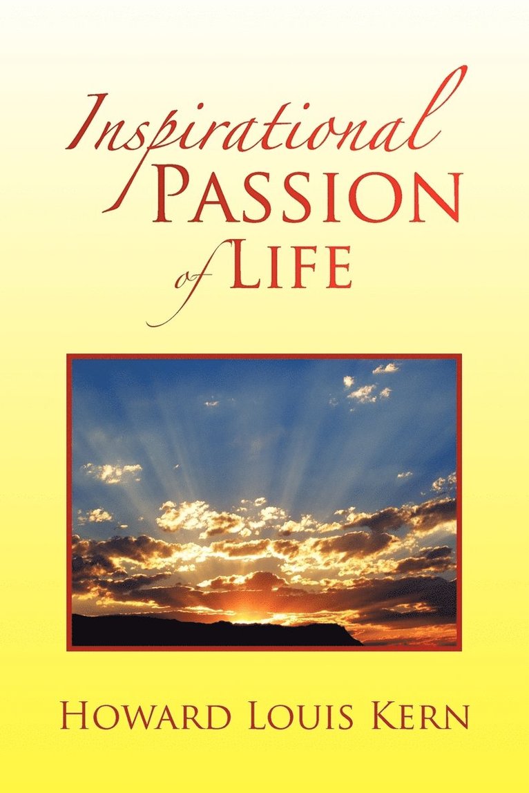 Inspirational Passion of Life 1