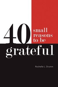 bokomslag 40 Small Reasons to Be Grateful