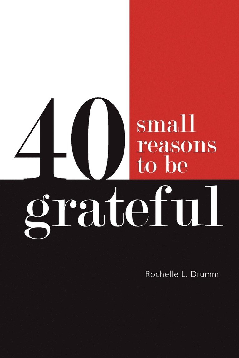 40 Small Reasons to Be Grateful 1