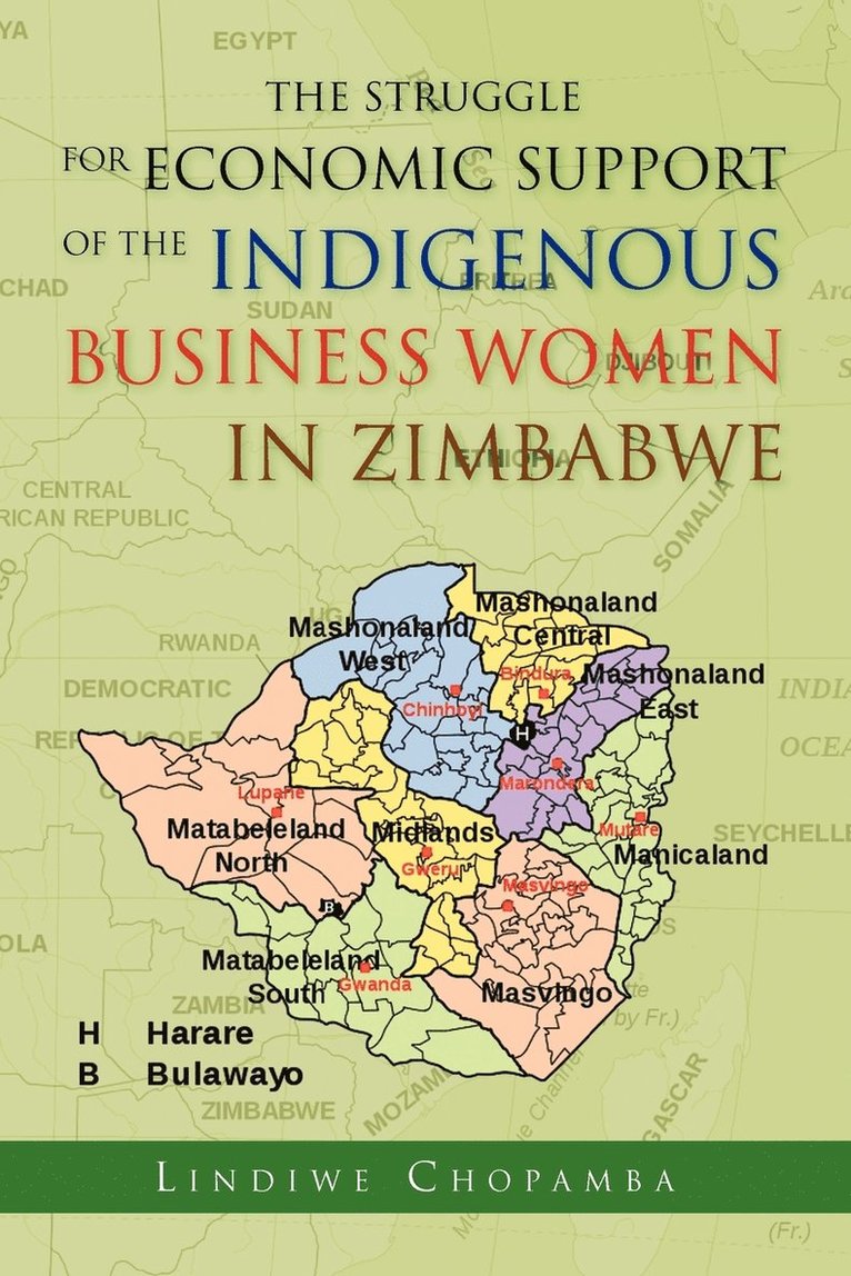 The Struggle for Economic Support of the Indiginous Business Women in Zimbabwe 1