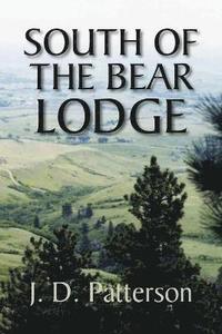 bokomslag South of the Bear Lodge