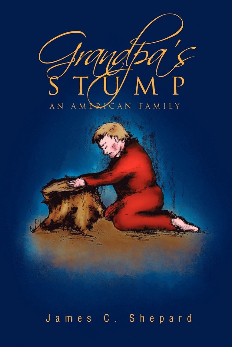 Grandpa's Stump 1