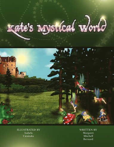 bokomslag Kate's Mystical World