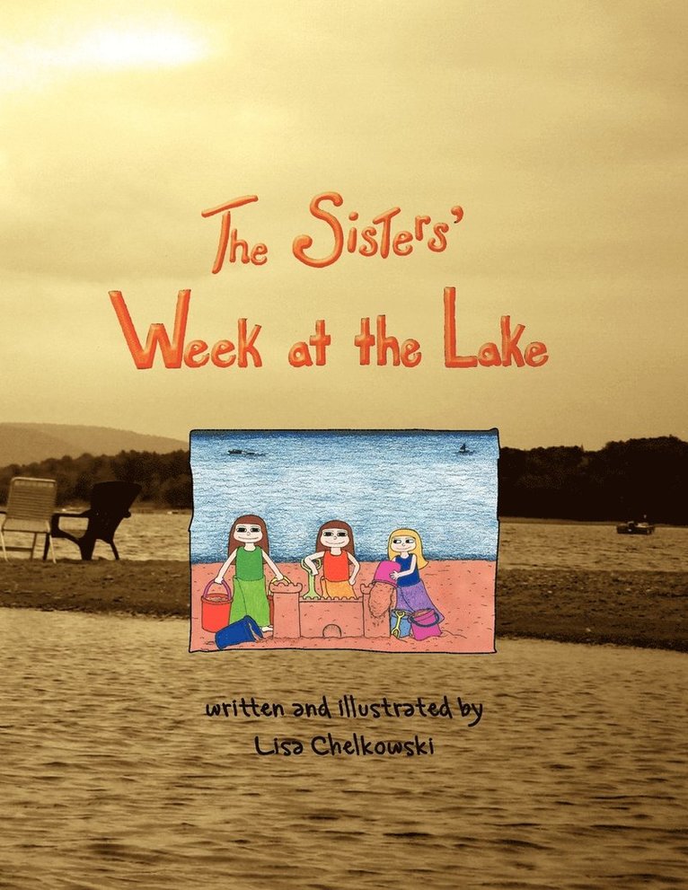 The Sisters' Week At the Lake 1
