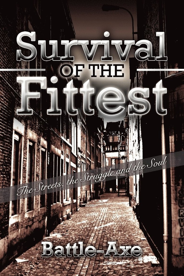 Survival of the Fittest 1