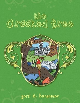 The Crooked Tree 1