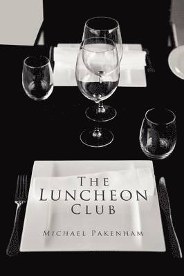 Michael Pakenham - Luncheon Club, Häftad
