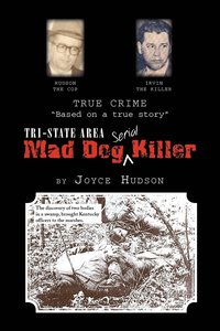 bokomslag Tri-State Area Mad Dog Killer