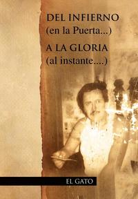 bokomslag del Infierno (En La Puerta...) a la Gloria (Al Instante....)