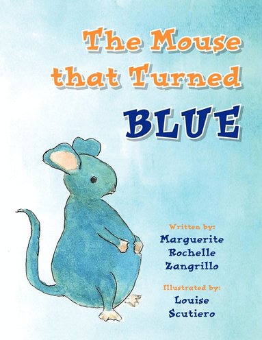 bokomslag Mouse that Turned Blue