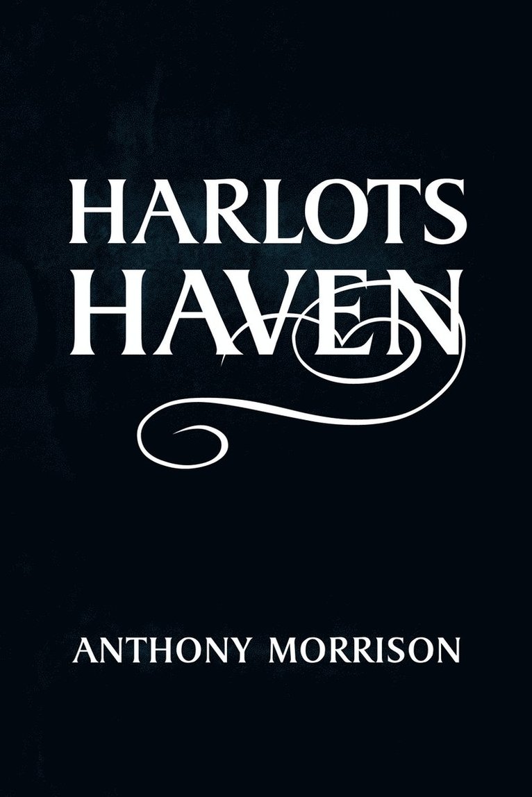 Harlots Haven 1