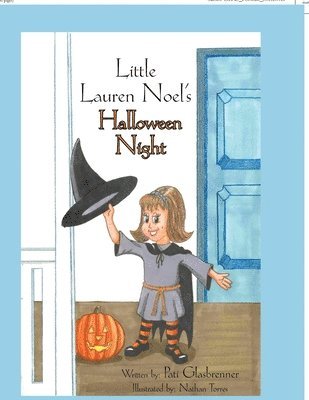 Pati Glasbrenner - Little Lauren Noel's Halloween Night, Häftad