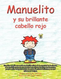 bokomslag Manuel y Su Brillante Cabello Rojo