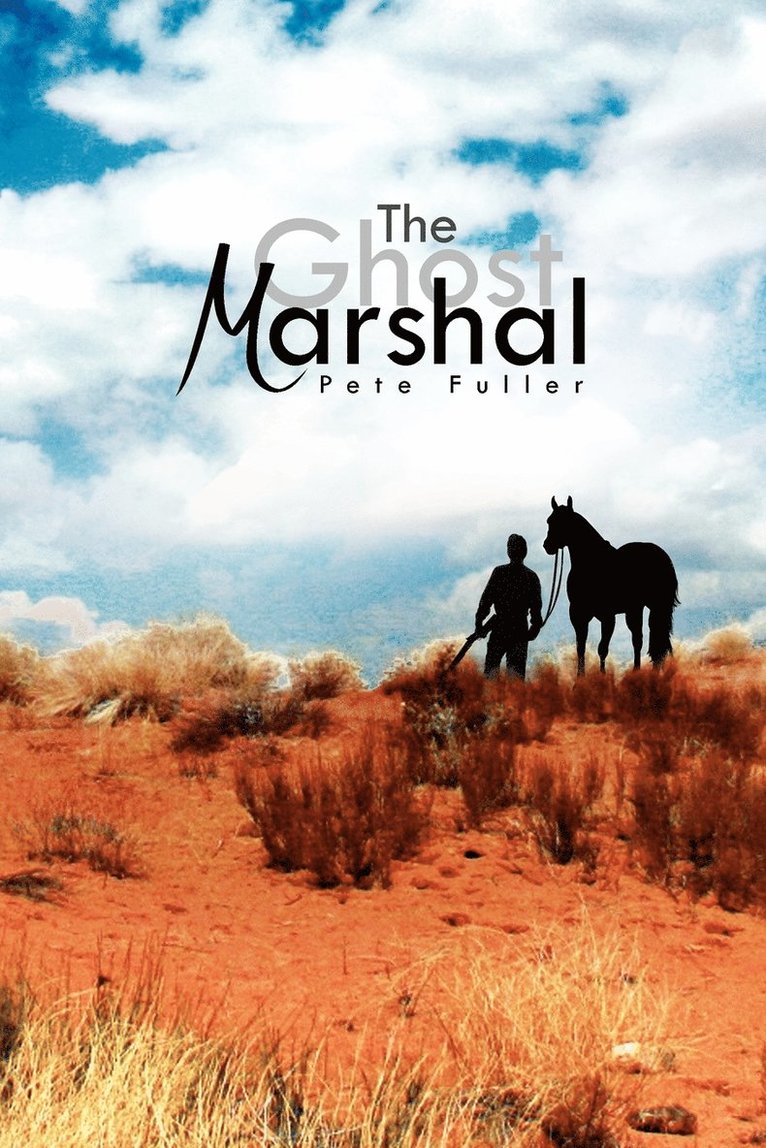 The Ghost Marshal 1