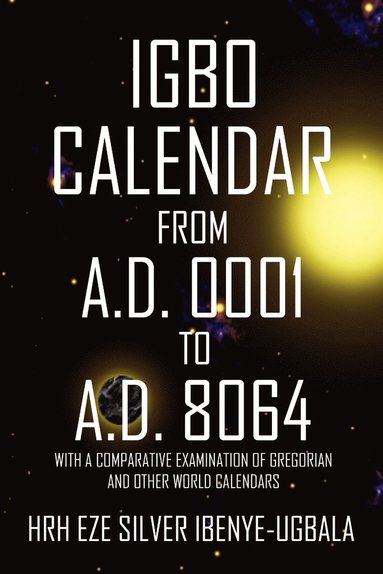 bokomslag Igbo Calendar from A.D. 0001 to A.D. 8064