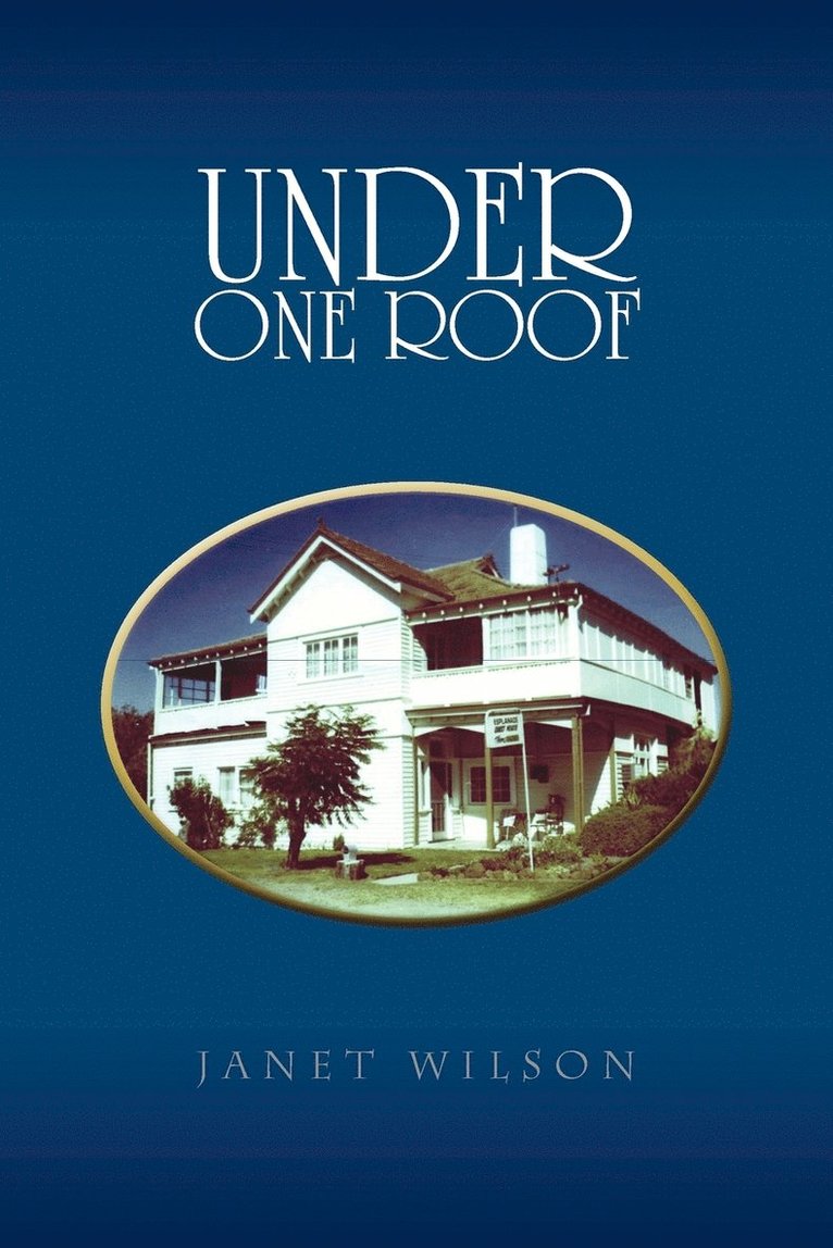 Janet Wilson - Under One Roof, Häftad