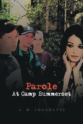 bokomslag Parole at Camp Summerset