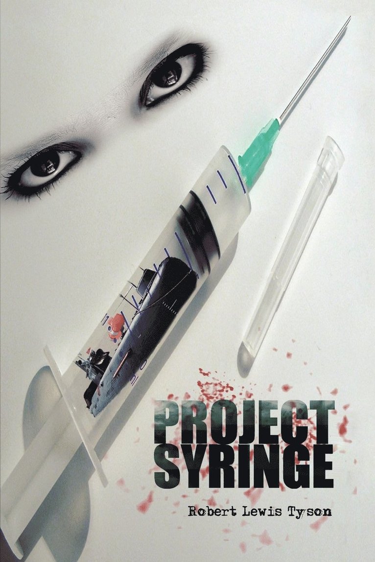 Project Syringe 1