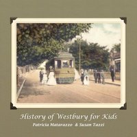 bokomslag History of Westbury for Kids