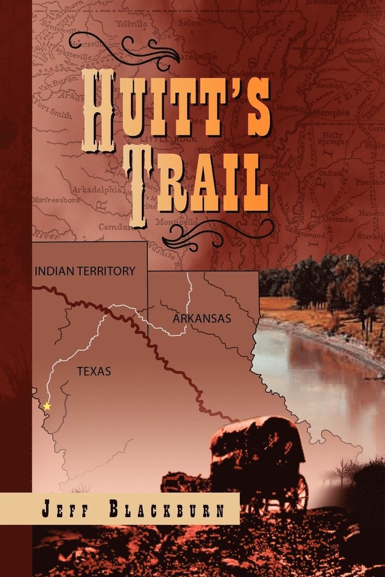 Jeff Blackburn - Huitt's Trail, Häftad