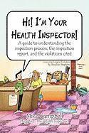 bokomslag Hi! I'm Your Health Inspector!