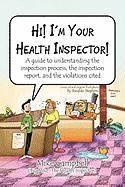 The Health Insp Mike Campbell (Big Mike - Hi! I'm Your Health Inspector!, Inbunden